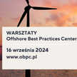 Polska czeka na energię z Bałtyku, a branża na regulacje
