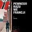 Fabien Nury, Sylvain Vallée, Pewnego razu we Francji. Czarne Wrony, Wyd. Komiksowe, Warszawa 2015