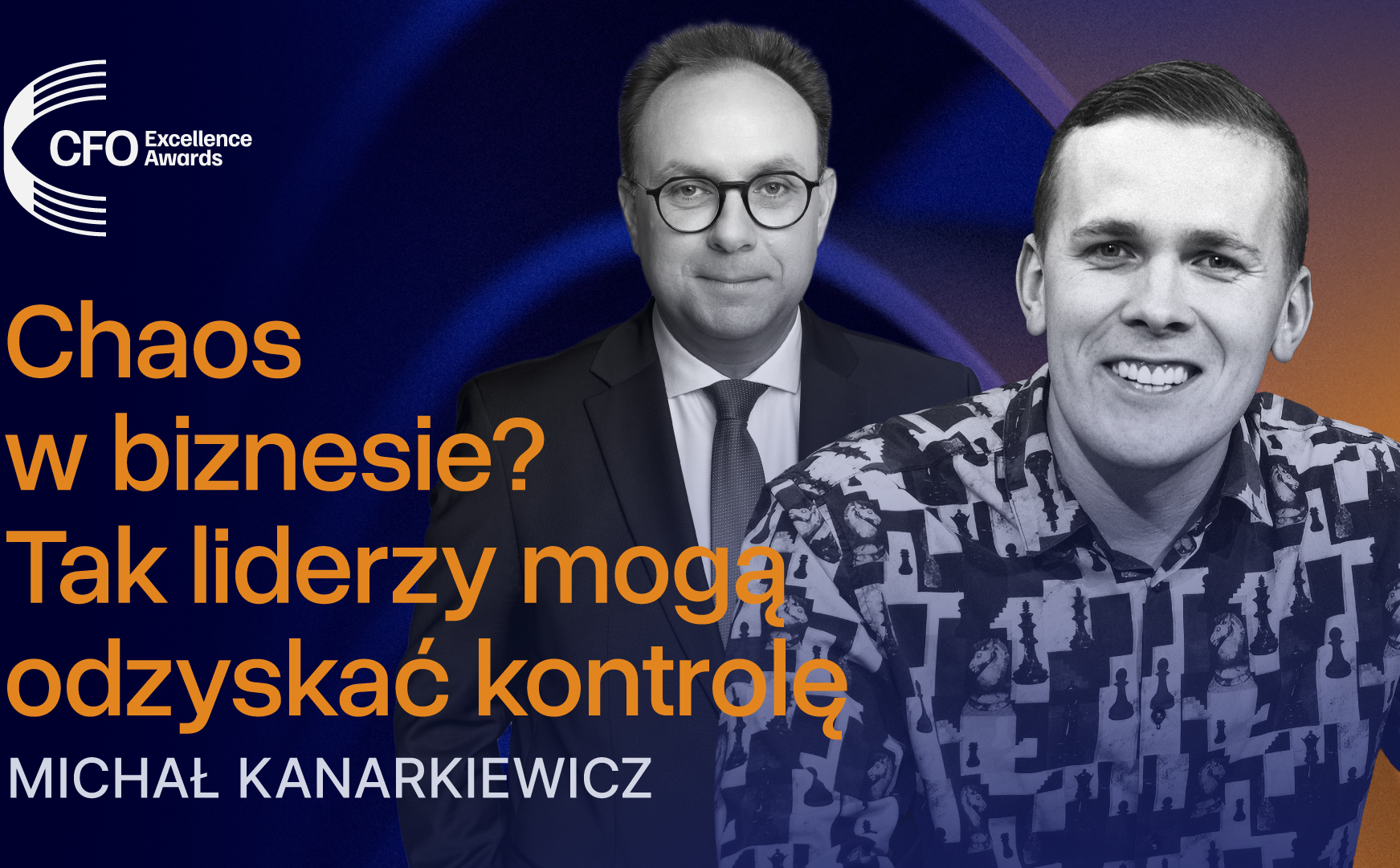 Kanarkiewicz: Chaos w biznesie? Tak liderzy mogą odzyskać kontrolę