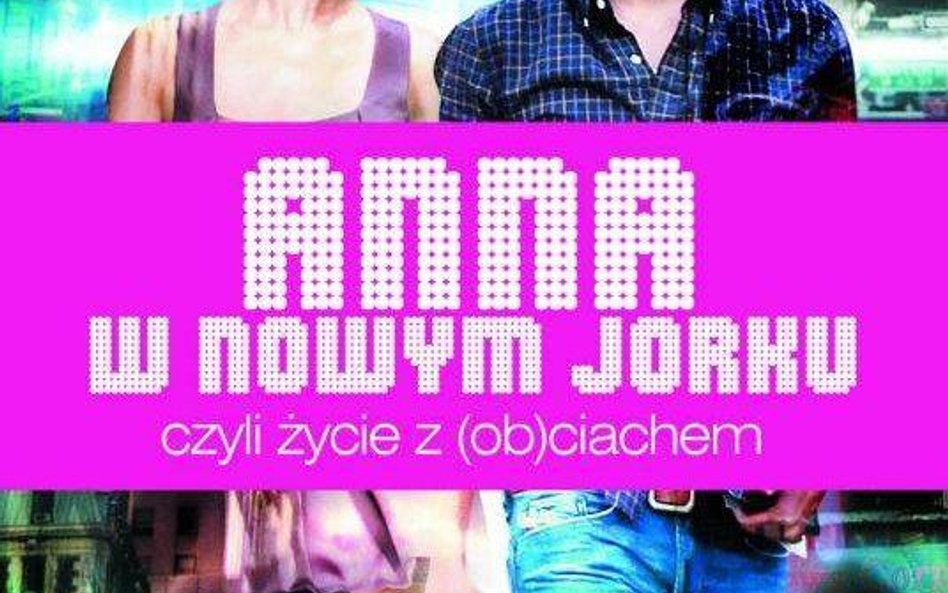 "Anna w Nowym Jorku. Czyli życie z (ob)ciachem" - KONKURS