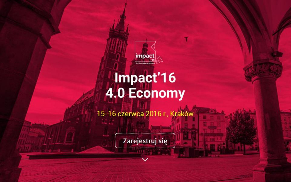 Impact '16 - najważniejsze wydarzenie nowej gospodarki