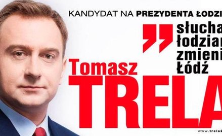 Tomasz Trela i jego hasło wyborcze