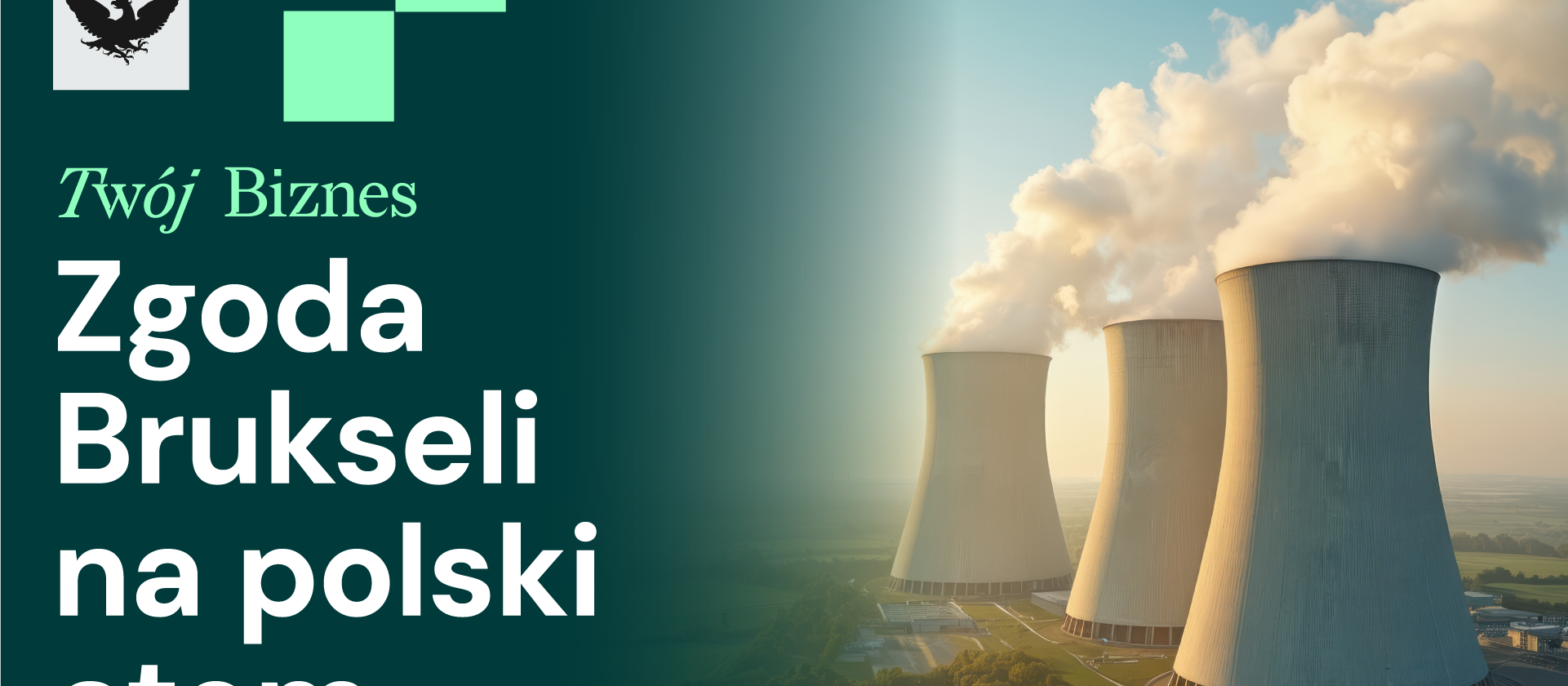 Polski atom zatwierdzony, finanse pod presją i chipy Nvidii dla Chin