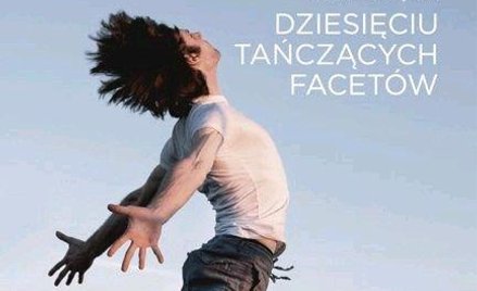 Balet to zajęcie dla mężczyzn