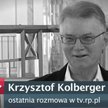 Krzysztof Kolberger - tv.rp.pl