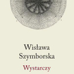 Ostatnie wiersze Szymborskiej