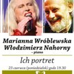 Koncert Marianny Wróblewskiej i Włodzimierza Nahornego