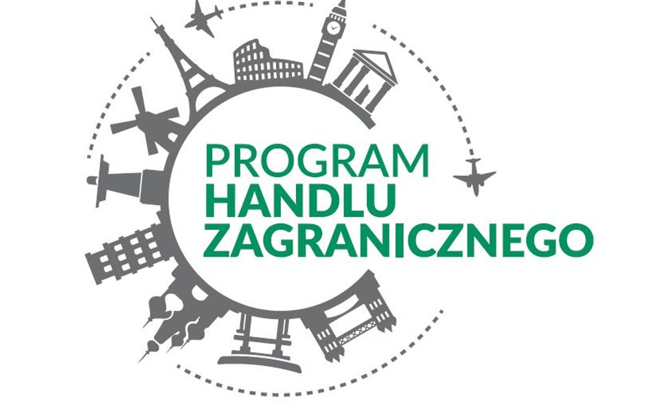 Ruszyła czwarta edycja Programu Handlu Zagranicznego