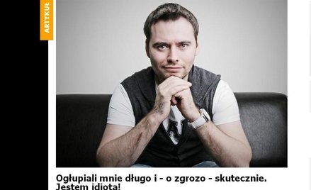 Twórca "Weszło": jestem idiotą