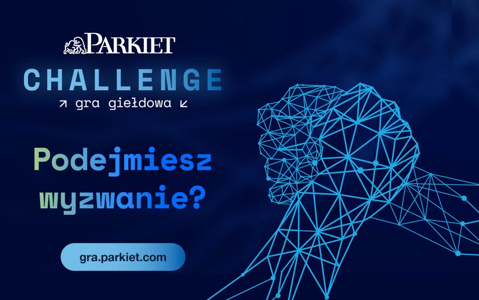 Drugi tydzień Parkiet Challenge pod znakiem wzrostów