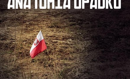TV Trwam i TV Puls pokażą w weekend Anatomię upadku