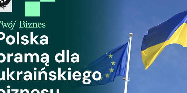 Poland Becomes EU Gateway for Ukrainian Firms Amid Export Challenges