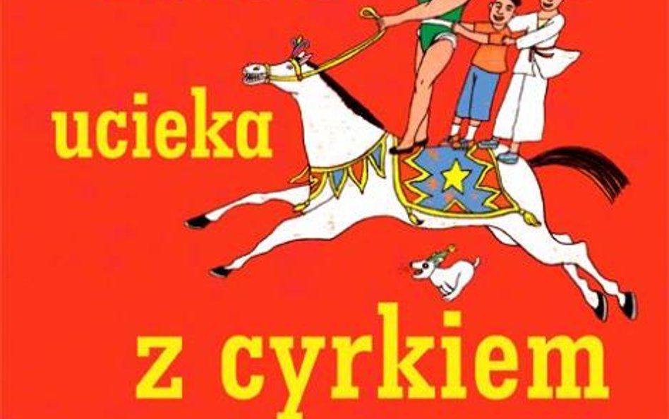 "Tata ucieka z cyrkiem" wydało wydawnictwo NIsza