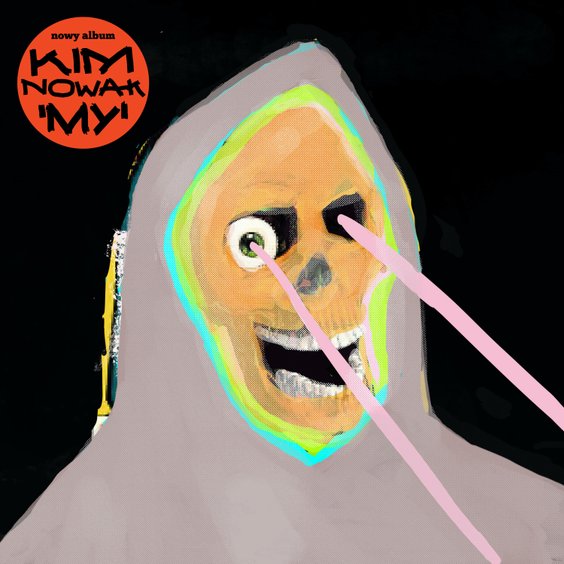 KIM NOWAK „My”. Premiera: 27.10.2023, MYSTIC PRODUCTION