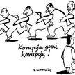 Komentarz rysunkowy. Korupcja goni korupcję