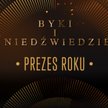 Byki i niedźwiedzie: nominowani w kategorii prezes roku