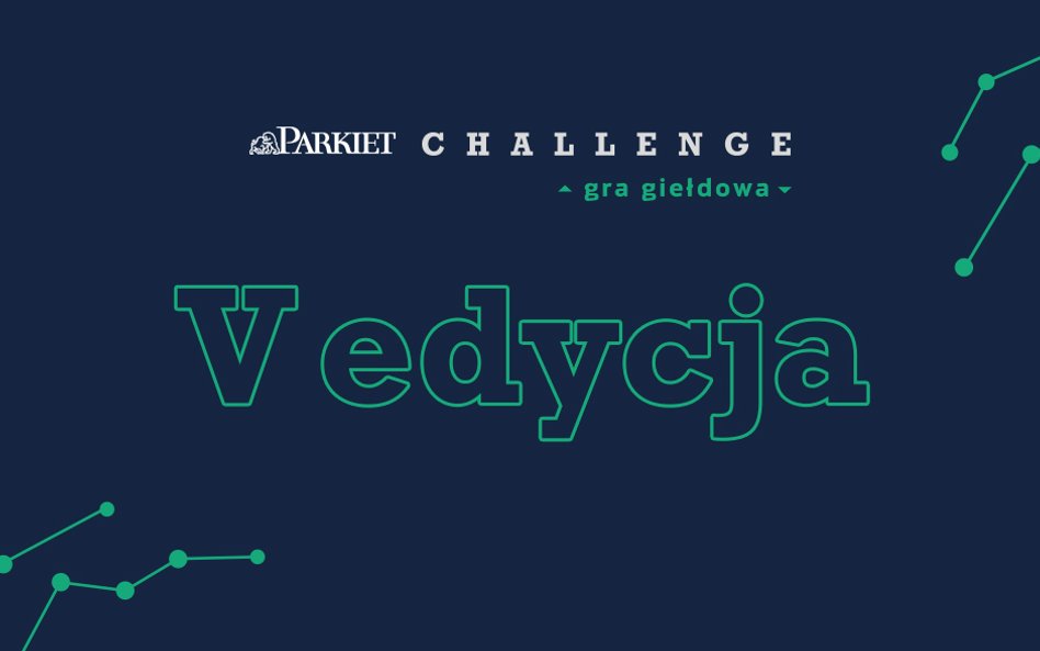 Parkiet Challenge. Część uczestników stawia wszystko na jedną kartę