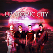 U2 z nowym singlem „Atomic City” i Las Vegas