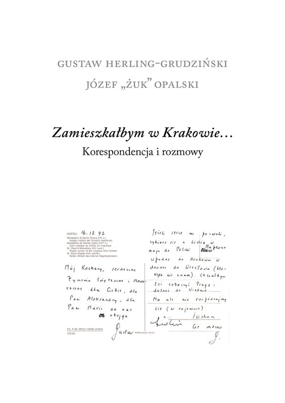 Okładka książki z korespondencją Gustawa Herlinga-Grudzińskiego z Józefem „Żukiem” Opalskim, mat. pr