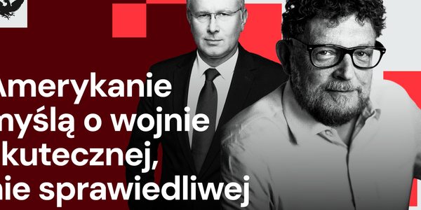 Polski przedsiębiorca z Kalifornii: Amerykanie myślą o wojnie skutecznej, a nie sprawiedliwej. A w pokój z Iranem nie wierzą