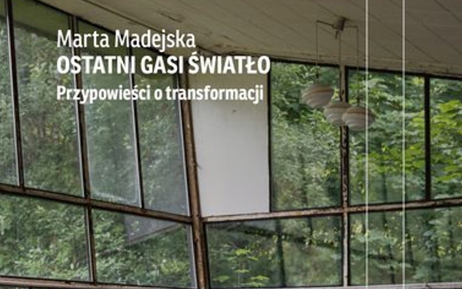 „Ostatni gasi światło. Przypowieści o transformacji”: Przestałyśmy być potrzebne