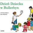 Dzień Dziecka w Bullerbyn