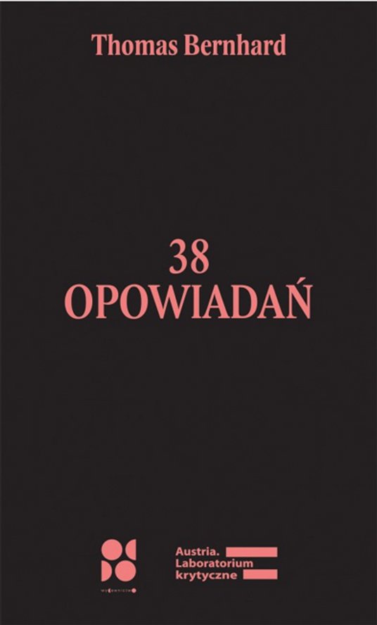 38 Opowiadań Przekład zbiorowy Wydawnictwo Od Do, 2024