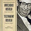 Stefan Kisielewski Abecadło Kisiela, Testament Kisiela, Tom pierwszy serii „Cały Kisiel” wydawnictwo