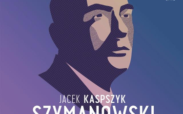Jacek Kaspszyk, Filharmonia Narodowa, „Szymanowski", Warner