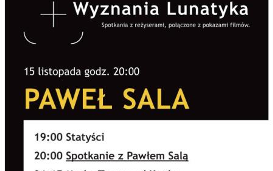 Wyznania lunatyka w kinie Luna - Paweł Sala