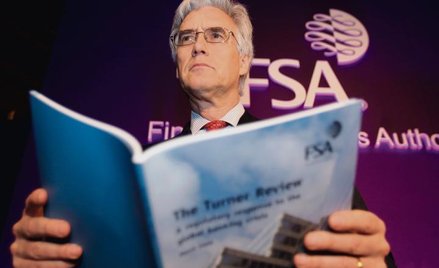Adair Turner, ostatni szef brytyjskiego Urzędu ds. Usług Finansowych