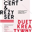 Producent i reżyser: kreatywny duet