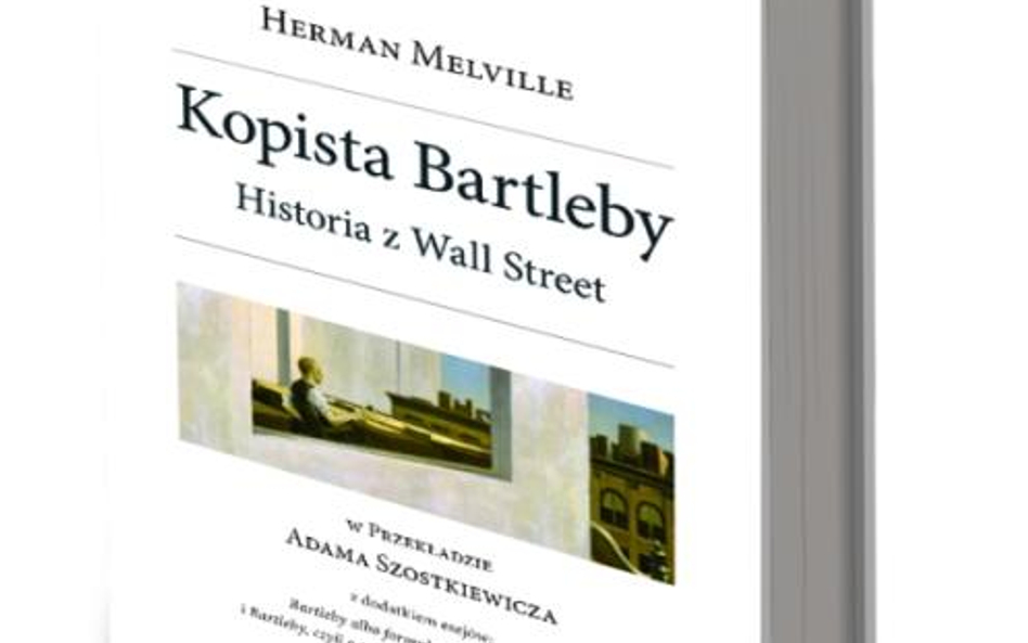 Herman Melville „Kopista Bartleby. Historia z Wall Street” *****
