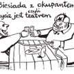 Komentarz rysunkowy. Biesiada z okupantem