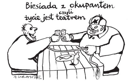 Komentarz rysunkowy. Biesiada z okupantem