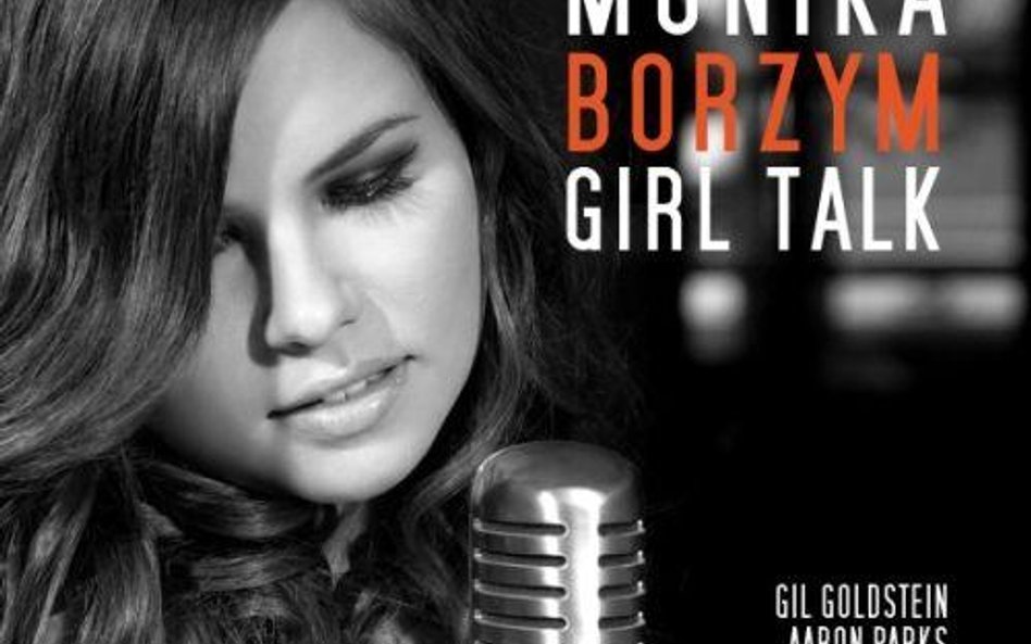 Monika Borzym „Girl Talk” Sony Music Poland