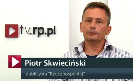 Wideokomentarz Piotra Skwiecińskiego, publicysty "Rz"