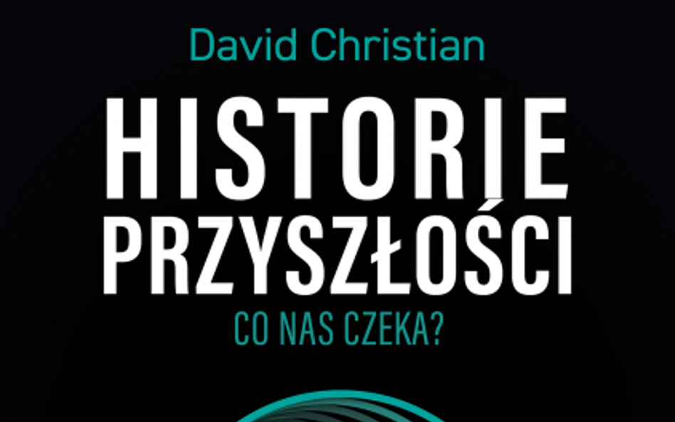 „Historie przyszłości. Co nas czeka?”: Czy czas może odwrócić kierunek?