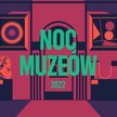 Nocy Muzeów moc