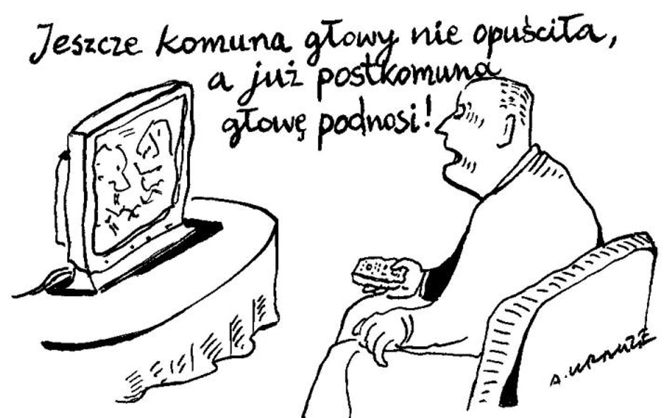 Komentarz rysunkowy. A już postkomuna głowę podnosi