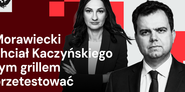 „Rzecz w tym”: Morawiecki zrealizował scenariusz, przed którym sam ostrzegał