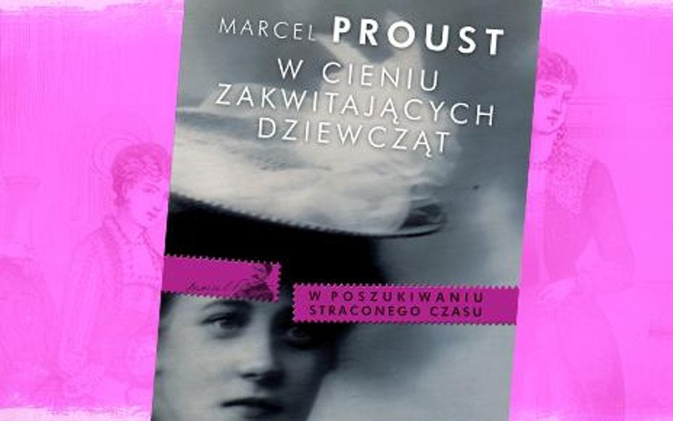 Wygraj "W cieniu zakwitających dziewcząt" Marcela Prousta