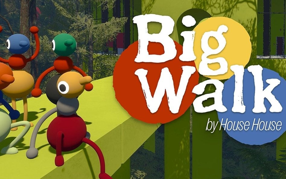 „Big Walk”
