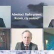 W debacie prowadzonej przez red. Tomasza Pietrygę uczestniczyli: Piotr Ostrowski – adwokat, Witold D
