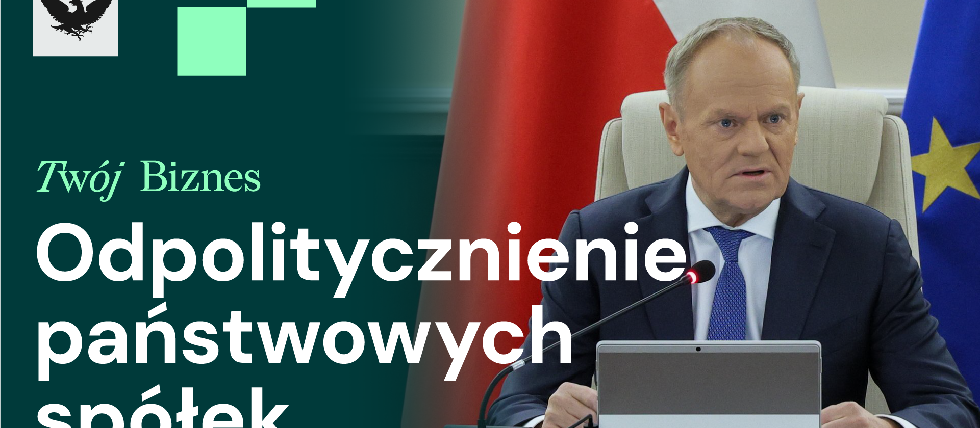 Odpolitycznienie państwowych spółek, miliardy z SAFE i wzrosty Orlenu