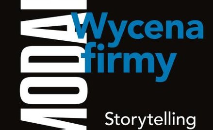 Aswath Damodaran, Wycena firmy, Storytelling i liczby", Poltext, Warszawa 2017