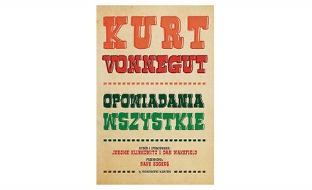 „Opowiadania wszystkie” Vonneguta. Początkujący sprzedawca okien