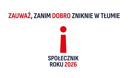 Zaangażowanie społeczne zyskuje na znaczeniu. Rusza Konkurs o tytuł „Społecznika Roku” 2026