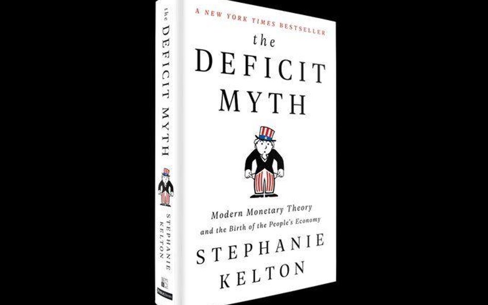 Stephanie Kelton The Deficit Myth: MMT and the Birth of the People’s Economy John Murray Publishers 