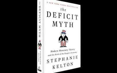 Stephanie Kelton The Deficit Myth: MMT and the Birth of the People’s Economy John Murray Publishers 